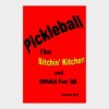 Dominate the Court Advanced Pickleball Book With Skills and Strategies