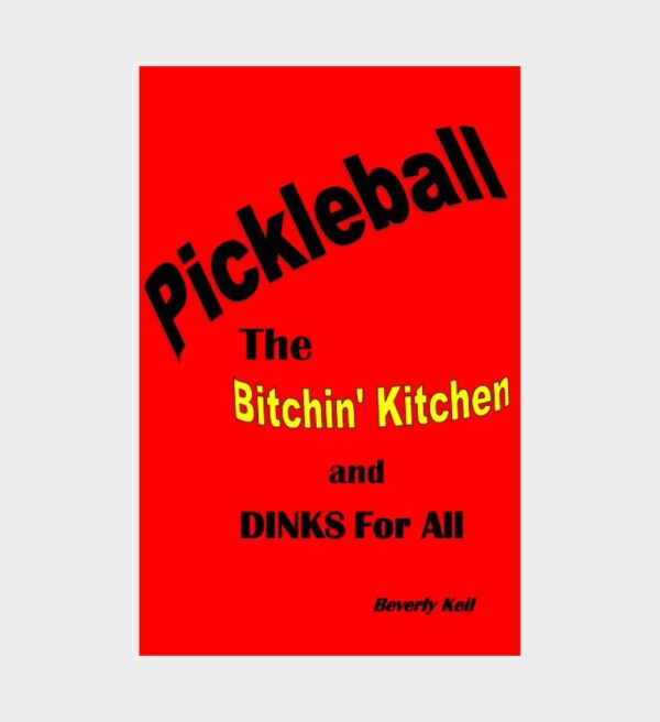 Dominate the Court Advanced Pickleball Book With Skills and Strategies