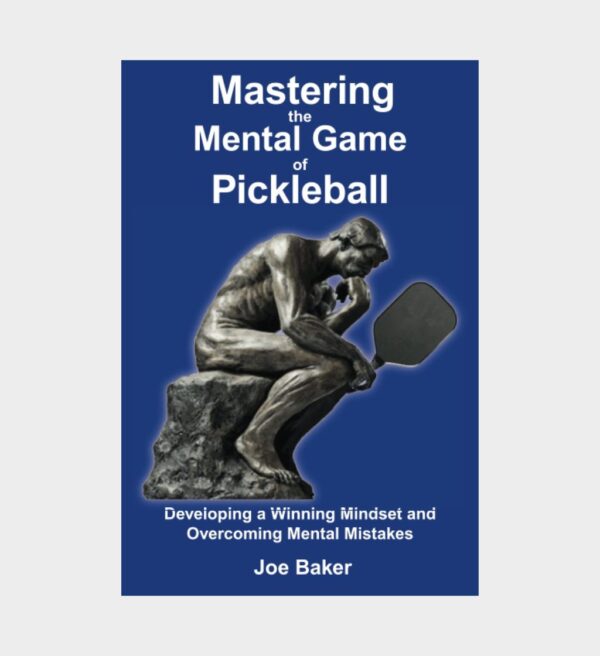 Essential Pickleball Book Master the Mental Game, Conquer Your Mistakes