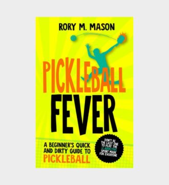 Pickleball Book Master the Craze Your Beginners Guide