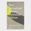 The Pickleball Book of Mischief Unleash Your Wicked Inner Demon on the Court