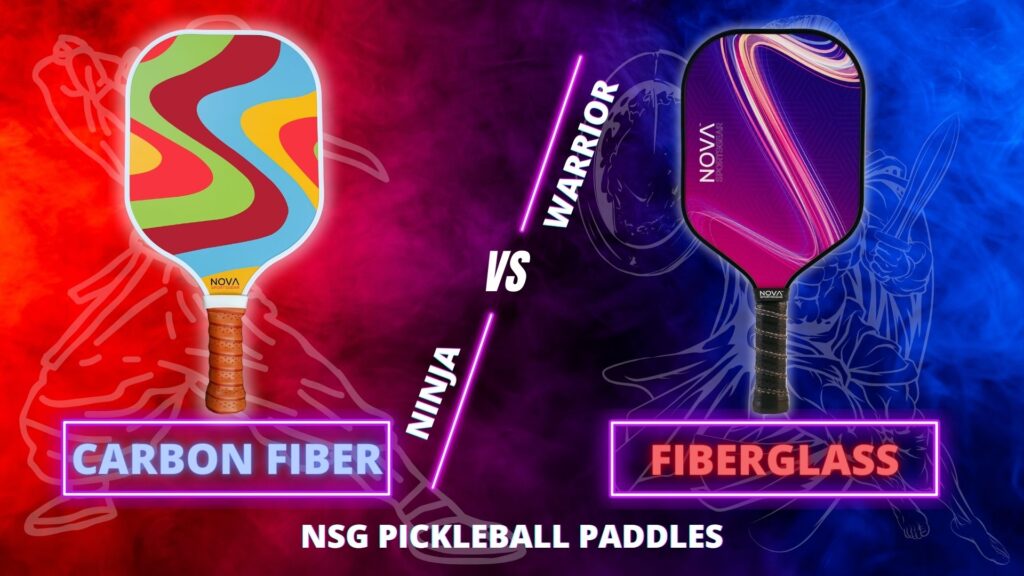 Pickleball Paddle Showdown The Ultimate Guide to Choosing Your Pickleball Weapon – Carbon Fiber vs. Fiberglass from Nova SportsGear
